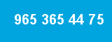 965 365 44 75